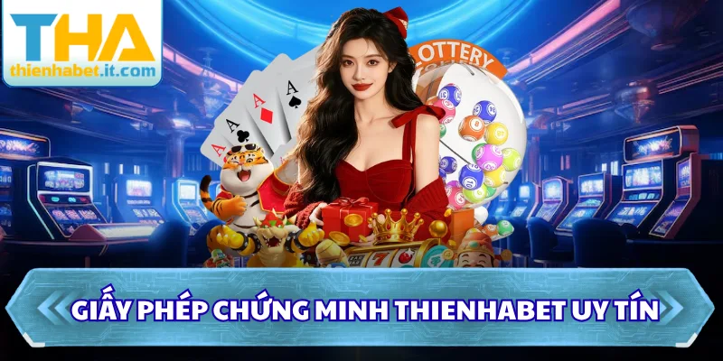 Thienhabet - Nhà Cái Thien Ha Bet | Tải App Thienhabet +88k 40 Giấy phép chứng minh Thienhabet uy tín