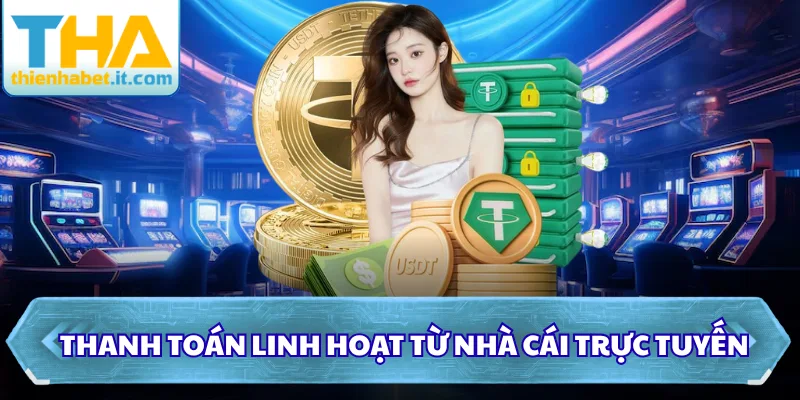 Thienhabet - Nhà Cái Thien Ha Bet | Tải App Thienhabet +88k 44 Thanh toán linh hoạt từ nhà cái trực tuyến